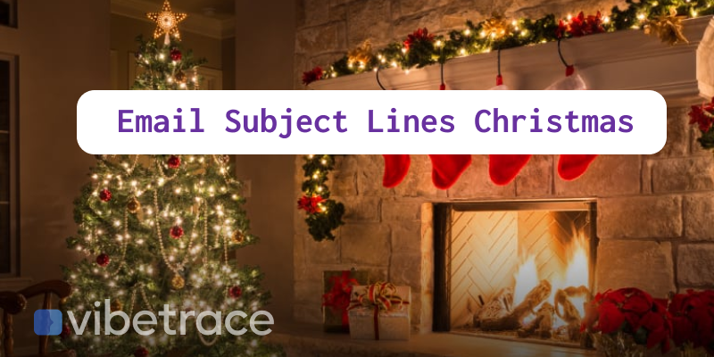 Big List of Email Subject Lines for Christmas [1200++]